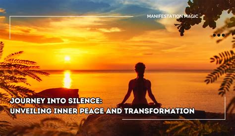  Embracing Silence: A Journey into Contemplative Living - Unveiling Inner Peace Through Mindful Presence and Intuitive Wisdom